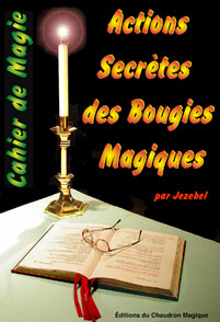 Actions Secrètes des Bougies Magiques