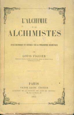 L'Alchimie et les Alchimiste