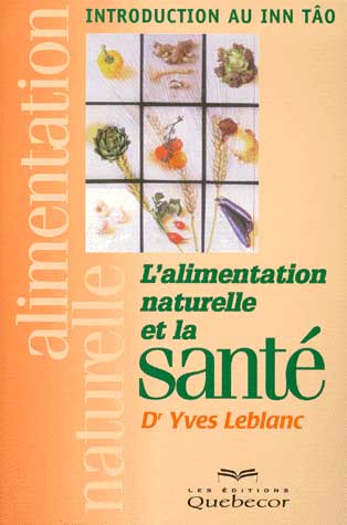 livre L'Alimentation Naturelle et la Santé