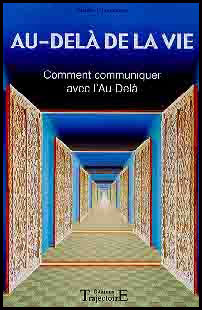 Au-delà de la vie - Communiquer au-delà livre