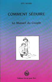 livre Comment Séduire