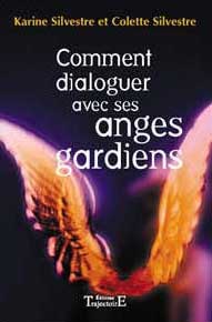 livre Comment dialoguer avec ses Anges Gardiens 