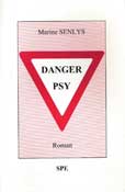 Danger Psy, Marine Senlys