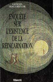 Enquête sur l'existence de la réincarnation 