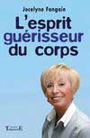 L'Esprit gu&eacute;risseur du corps livre