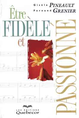 livre Être Fidèle et Passionné