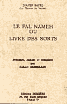 Le Fal Nameh ou le Livre des Sorts, Robert Ambelain