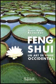 Feng shui un art de vivre occidental