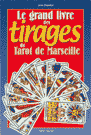 Grand Livre des Tirages du Tarot de Marseille