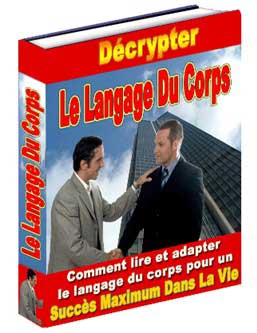 Décrypter le langage du Corps