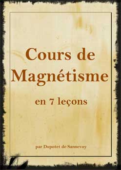 Cours de Magnétisme en 7 leçons