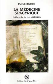 livre La M&eacute;decine Spagyrique