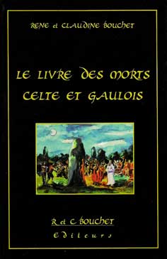 Le Livre des Morts Celtes et Gaulois