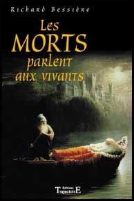 Les Morts parlent aux Vivants