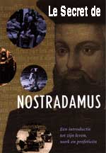 Le Secret de Nostradamus