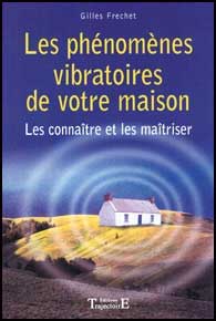 Phénomènes Vibratoires de votre Maison