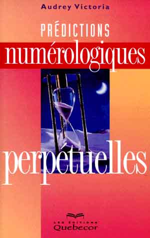 livre Prédictions Numérologiques Perpétuelles