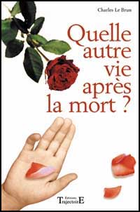 livre Quelle autre vie après la mort