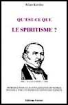 livre Qu'est ce que le Spiritisme