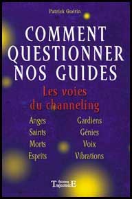 Comment Questionner nos Guides