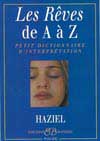 livre Les R&ecirc;ves de A &agrave; Z
