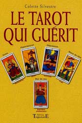 Le Tarot qui gu&eacute;rit livre