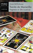 Tarots de Marseille - Sagesse et Divination