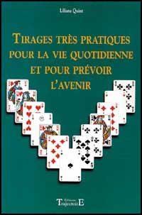Tirages tr&egrave;s pratiques pour la vie quotidienne