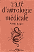 Trait&eacute; d'Astrologie M&eacute;dicale