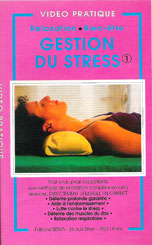 Vid&eacute;o Gestion du Stress et Relaxation