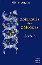 Zodiaques des 2 Mondes