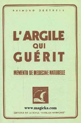 L'Argile qui guérit