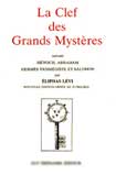 La Cl&eacute; des Grands Myst&egrave;res