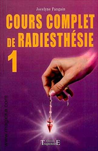 livre Cours Complet de Radiesthésie