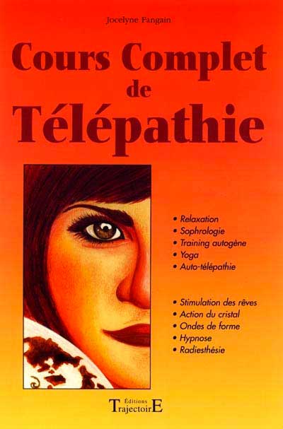 Cours Complet de Télépathie