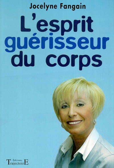 livre Esprit Guérisseur du Corps