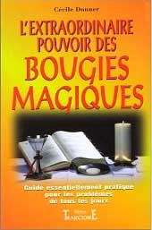 extraordinaire pouvoir des Bougies Magiques