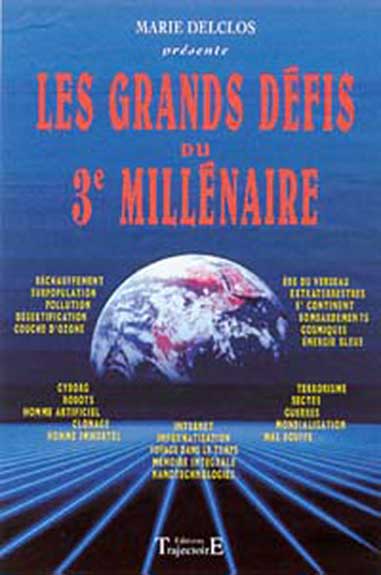 Les Grands Défis du Troisième Millénaire