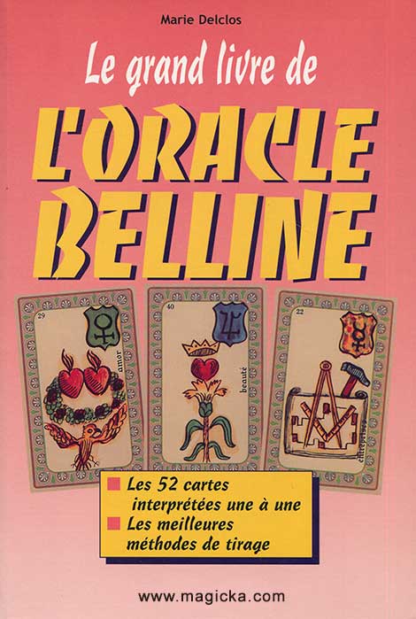 Le Grand Livre de l'Oracle Belline