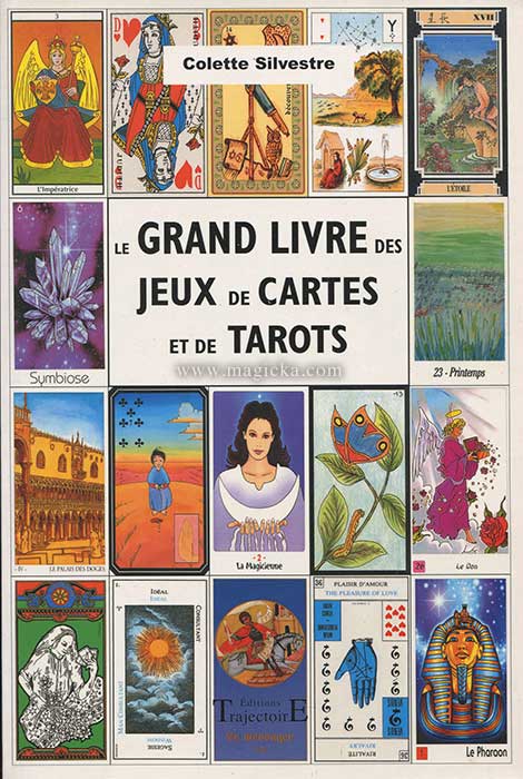 Le Grand livre des jeux de Cartes et de Tarots