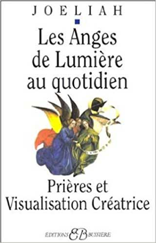 Les Anges de Lumière au Quotidien