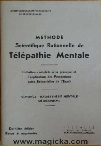 Méthode Scientifique Rationnelle de Télépathie Mentale