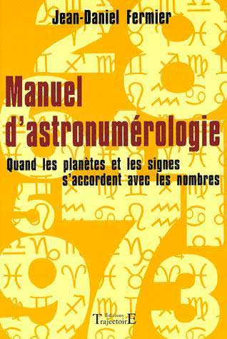 livre Manuel d'Astronumérologie