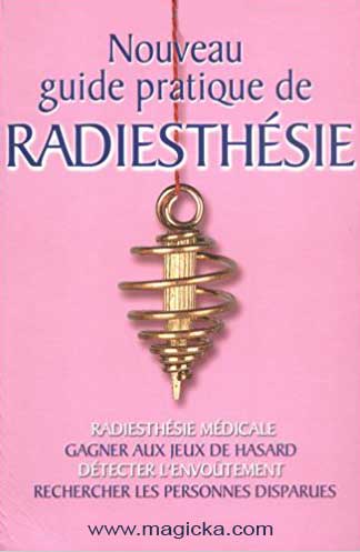livre Guide Pratique de Radiesthésie