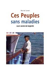 livre Ces Peuples sans maladies