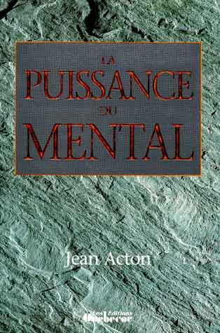 La Puissance du Mental