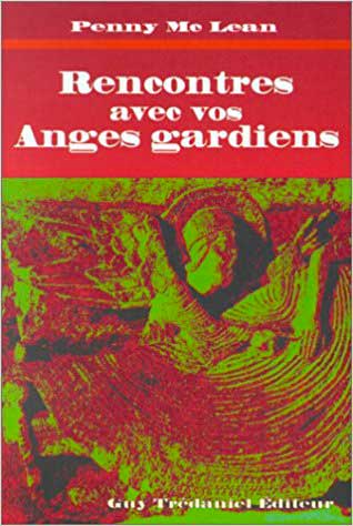 Rencontre avec vos Anges Gardiens