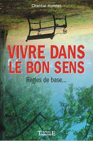 Vivre dans le bon Sens - Règles de base